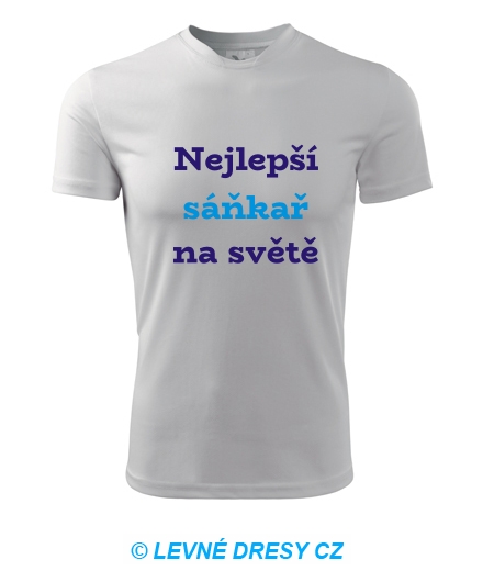 Tričko nejlepší sáňkař na světě
