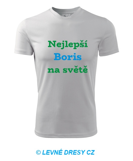 Tričko nejlepší Boris na světě
