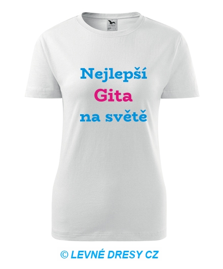 Dámské tričko nejlepší Gita na světě