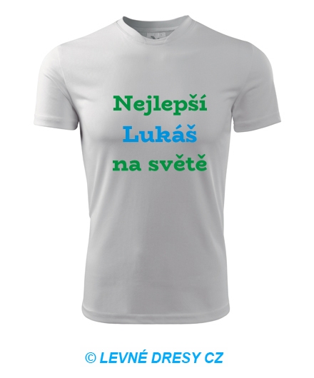 Tričko nejlepší Lukáš na světě