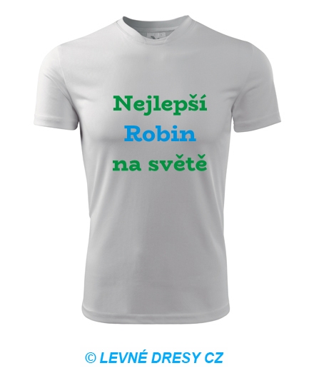 Tričko nejlepší Robin na světě
