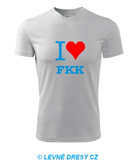 Tričko I love FKK