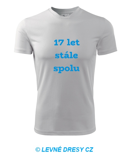 Pánské tričko 17 let stále spolu
