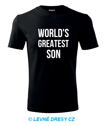  - Tričko Worlds Greatest Son