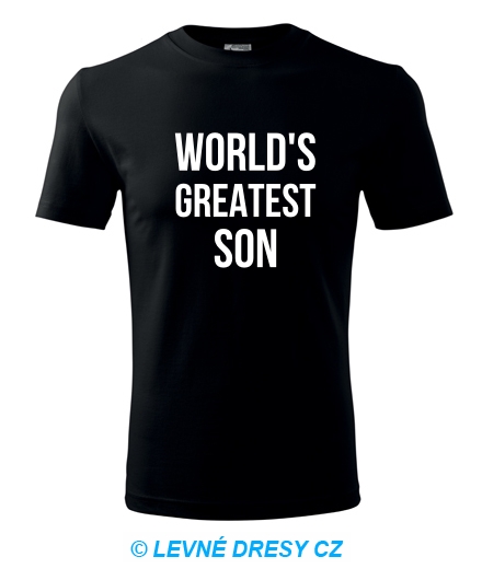 Tričko Worlds Greatest Son