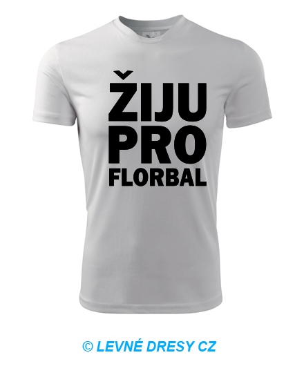 Tričko Žiju pro florbal