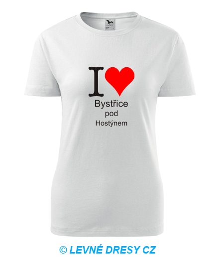 Dámské tričko I love Bystřice pod Hostýnem